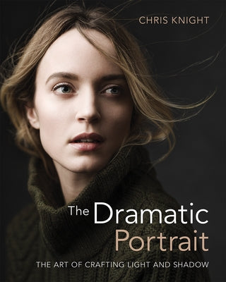 The Dramatic Portrait: The Art of Crafting Light and Shadow Rocky Nook