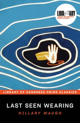 Cover of "Last Seen Wearing" book by Poisoned Pen Press, featuring a mysterious illustration with dark tones.