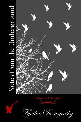 Notes from the Underground Paperback Createspace Independent Publishing Platform