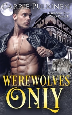 Werewolves Only Paperback Serendipity Valley Press