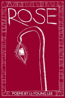 Paperback book titled "Rose" by BOA Editions featuring a cover with a stylized illustration of a rose.