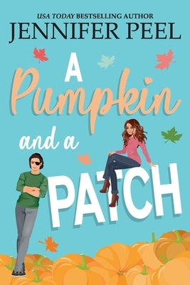 A Pumpkin and a Patch Paperback Independently Published