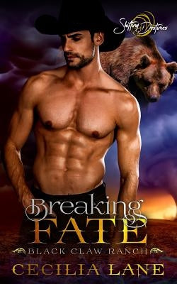 Breaking Fate: A Shifting Destinies Bear Shifter Romance Paperback Independently Published