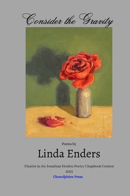 Consider the Gravity by Enders, Linda