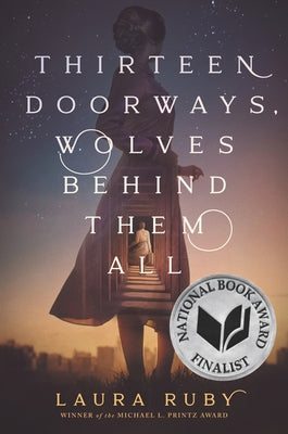Thirteen Doorways, Wolves Behind Them All Paperback Balzer & Bray/Harperteen