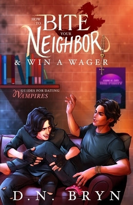 How to Bite Your Neighbor and Win a Wager Paperback Kraken Collective