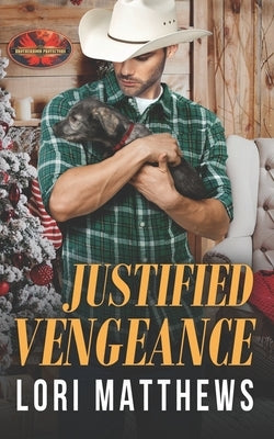 Justified Vengeance: Brotherhood Protectors World Paperback Independently Published