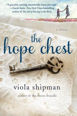 The Hope Chest Paperback Thomas Dunne Book for St. Martin's Griffin