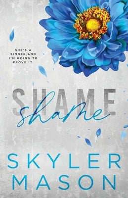 Shame: Special Edition Paperback Skyler Mason