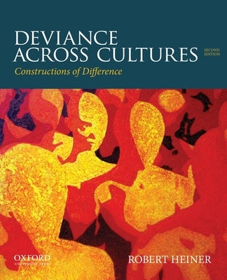 Paperback book titled "Deviance Across Cultures: Constructions of Difference" by Oxford University Press, USA.