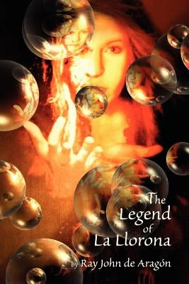 The Legend of La Llorona Paperback Sunstone Press