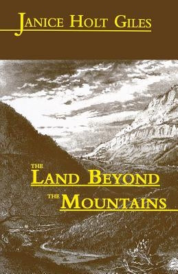 The Land Beyond the Mountains Paperback University Press of Kentucky