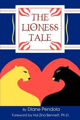 The Lioness Tale Paperback iUniverse