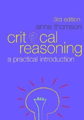 Critical Reasoning: A Practical Introduction Paperback Routledge