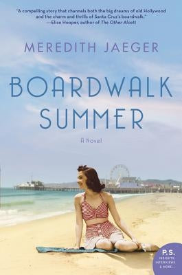 Boardwalk Summer Paperback William Morrow & Company