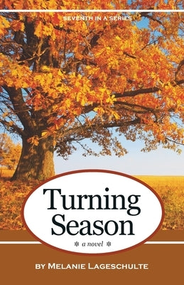 Turning Season Paperback Fremont Creek Press