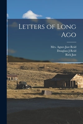Letters of Long Ago Paperback Legare Street Press