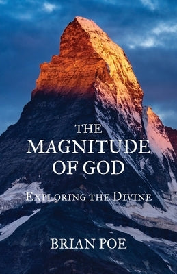 The Magnitude of God Paperback Heritage Christian University Press