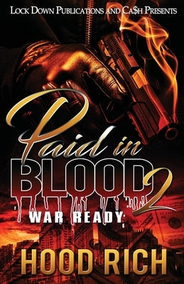 Paid in Blood 2: War Ready Lock Down Publications