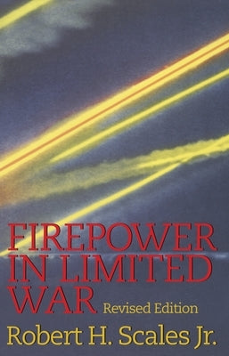 Firepower in Limited War Paperback Presidio Press