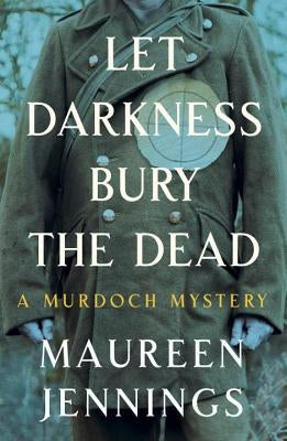 Let Darkness Bury the Dead Paperback McClelland & Stewart