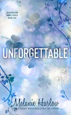 Unforgettable Paperback Mh Publishing