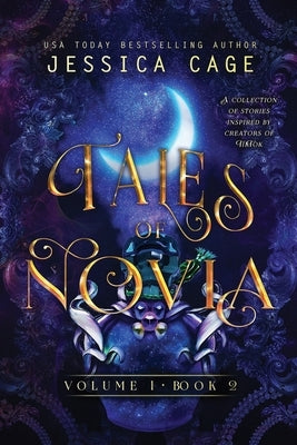 Tales of Novia, Volume 1, Book 2 Paperback Caged Fantasies Publications, LLC