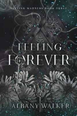 Feeling Forever Paperback Independently Published