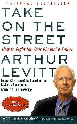 Take on the Street: How to Fight for Your Financial Future Paperback Vintage