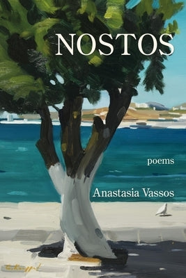 Nostos Paperback Kelsay Books