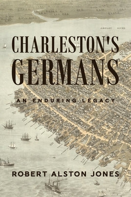 Charleston's Germans Paperback Bublish, Inc.
