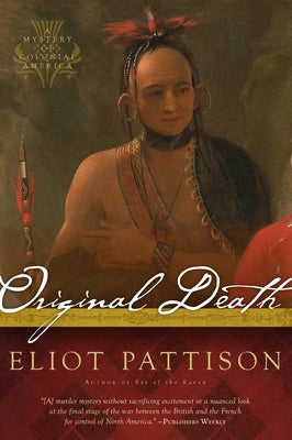 Original Death: A Mystery of Colonial America Paperback Catapult