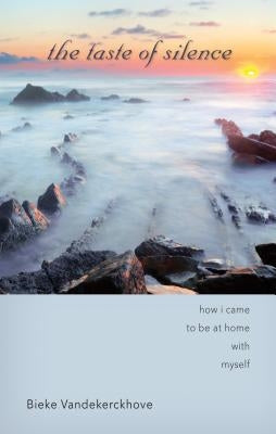 Taste of Silence Paperback Liturgical Press