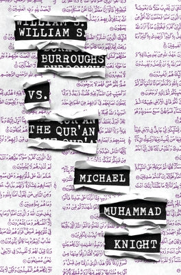 William S. Burroughs vs. The Qur'an Paperback Catapult