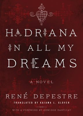 Hadriana in All My Dreams Paperback Akashic Books