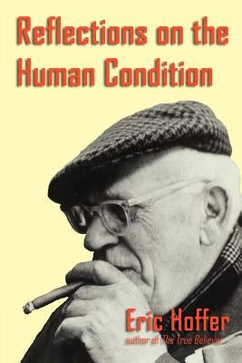 Reflections on the Human Condition Paperback Hopewell Publications