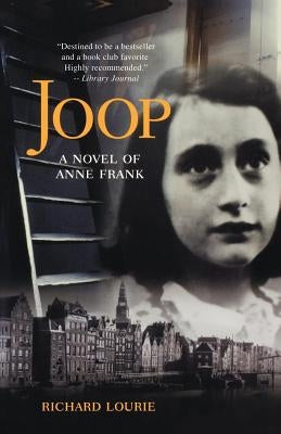 Joop: A Novel of Anne Frank Paperback St. Martins Press-3PL