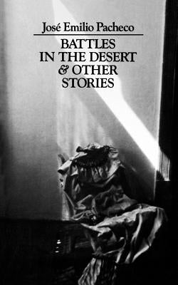 Battles in the Desert and Other Stories Paperback New Directions Publishing Corporation