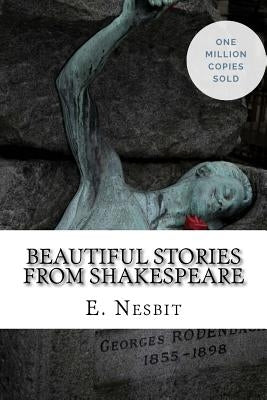 Beautiful Stories from Shakespeare Paperback Createspace Independent Publishing Platform