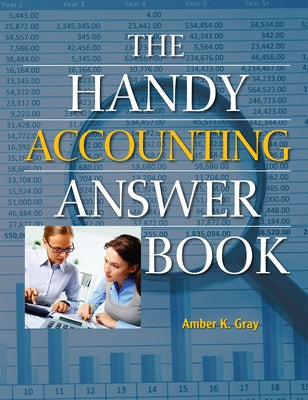 The Handy Accounting Answer Book Paperback Visible Ink Press
