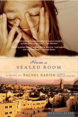 From a Sealed Room Paperback Mariner Books