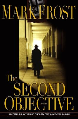 The Second Objective Paperback Hachette Books