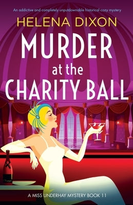 Murder at the Charity Ball: An addictive and completely unputdownable historical cozy mystery Paperback Bookouture