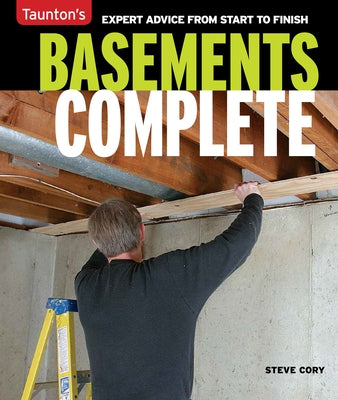 Basements Complete Paperback Taunton Press