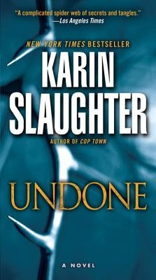 Undone by Slaughter, Karin