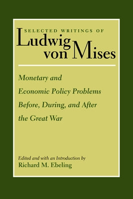 Paperback book titled "Monetary and Economic Policy Problems Before, During, and After the Great War" by Liberty Fund, showing the cover.