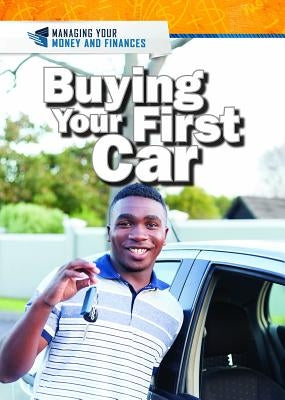 Buying Your First Car Paperback Rosen Young Adult
