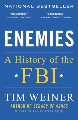Enemies: A History of the FBI Paperback Random House Trade