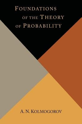 Foundations of the Theory of Probability Paperback Martino Fine Books