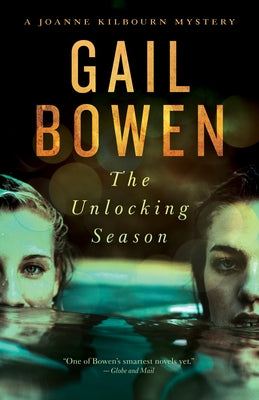 The Unlocking Season: A Joanne Kilbourn Mystery Paperback ECW Press